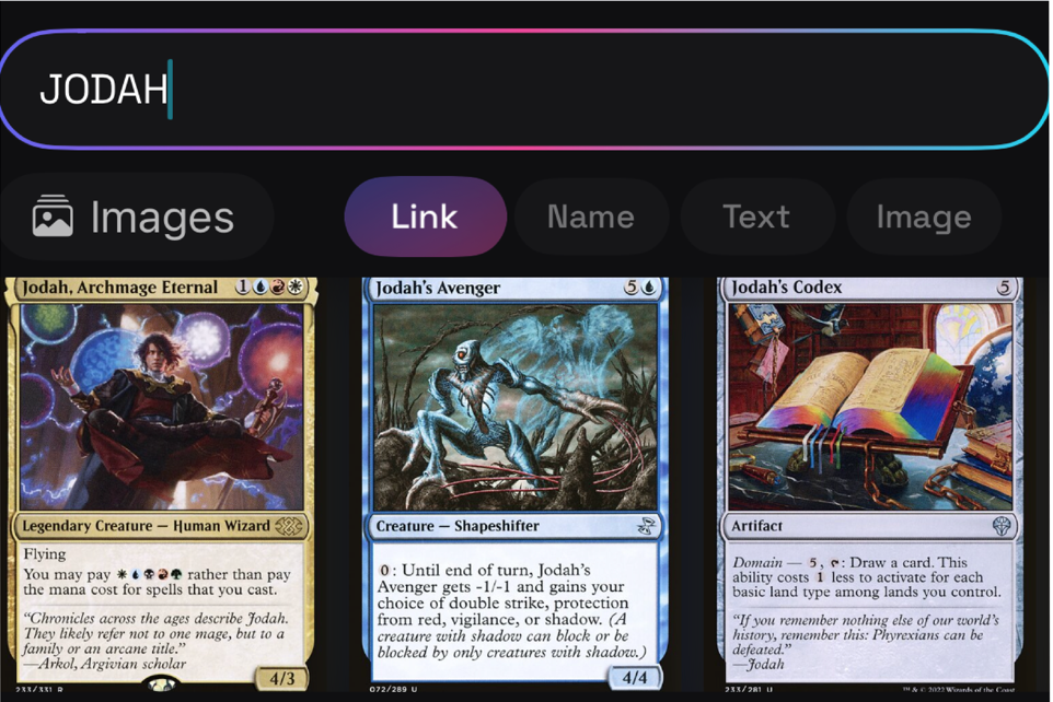 The CreatureType keyboard with JODAH typed in its search field, Link picked among Link, Name, Text and Image, and three results: Jodah, Archmage Eternal, Jodah's Avenger and Jodah's Codex