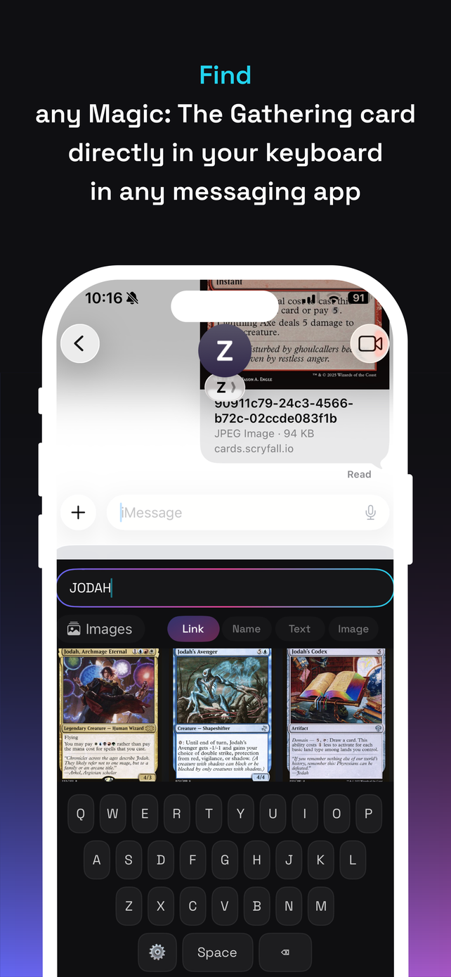 App Store screenshot: Find any Magic: The Gathering card directly in your keyboard in any messaging app, over the keyboard showing three Jodah cards